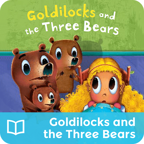 Goldilocks and the Three Bears | Curious World